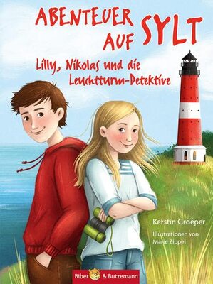 Alle Details zum Kinderbuch Abenteuer auf Sylt - Lilly, Nikolas und die Leuchtturmdetektive (Lilly und Nikolas) und ähnlichen Büchern