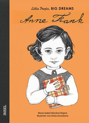 Alle Details zum Kinderbuch Anne Frank: Little People, Big Dreams. Deutsche Ausgabe | Kinderbuch ab 4 Jahre und ähnlichen Büchern