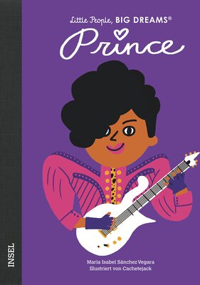 Alle Details zum Kinderbuch Prince: Little People, Big Dreams. Deutsche Ausgabe | Kinderbuch ab 4 Jahre | Das perfekte Geschenk zur Einschulung und ähnlichen Büchern