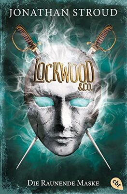 Lockwood & Co. - Die Raunende Maske: Gänsehaut und schlaflose Nächte garantiert - für Fans von Bartimäus! (Die Lockwood & Co.-Reihe, Band 3) bei Amazon bestellen