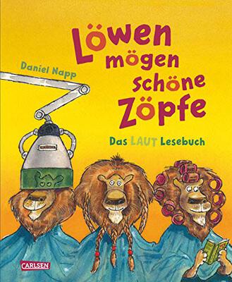 Löwen mögen schöne Zöpfe: Das LAUT Lesebuch - Mit Laut-Lese-CD bei Amazon bestellen
