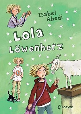 Alle Details zum Kinderbuch Lola Löwenherz (Band 5): Lustiges Kinderbuch für Mädchen und Jungen ab 9 Jahre und ähnlichen Büchern