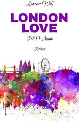 Alle Details zum Kinderbuch London Love: Josh & Annie und ähnlichen Büchern