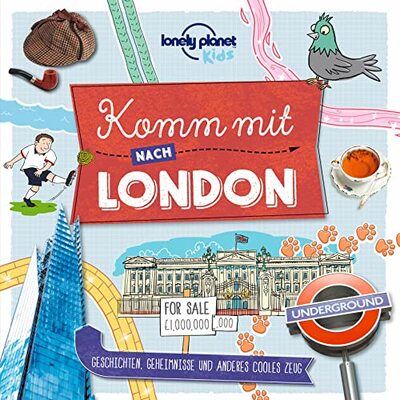Alle Details zum Kinderbuch Lonely Planet Kinderreiseführer Komm mit nach London und ähnlichen Büchern