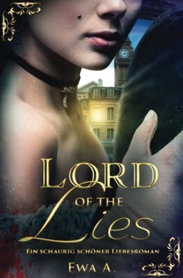 Alle Details zum Kinderbuch Lord of the Lies - Ein schaurig schöner Liebesroman und ähnlichen Büchern