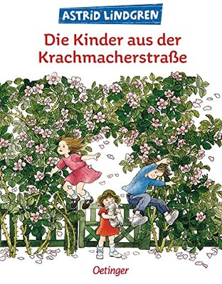Die Kinder aus der Krachmacherstraße: Astrid Lindgren Kinderbuch-Klassiker. Oetinger Kinderbuch und Vorlesebuch ab 6 Jahren (Lotta aus der Krachmacherstraße) bei Amazon bestellen