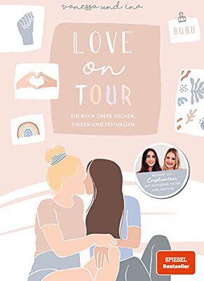 Alle Details zum Kinderbuch Love on Tour: Ein Buch übers Suchen, Finden und Festhalten von Coupleontour und ähnlichen Büchern