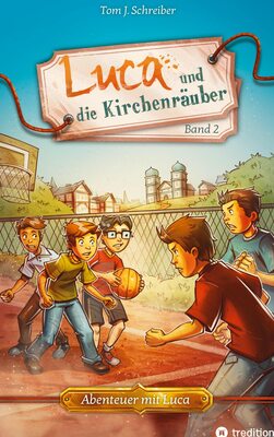 Alle Details zum Kinderbuch Luca und die Kirchenräuber: DE (Abenteuer mit Luca) und ähnlichen Büchern