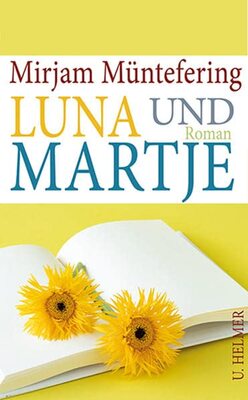 Alle Details zum Kinderbuch Luna und Martje und ähnlichen Büchern