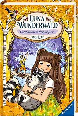 Alle Details zum Kinderbuch Luna Wunderwald, Band 3: Ein Waschbär in Wohnungsnot (magisches Waldabenteuer mit sprechenden Tieren für Kinder ab 8 Jahren) (Luna Wunderwald, 3) und ähnlichen Büchern