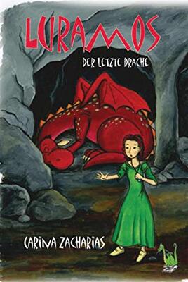 Alle Details zum Kinderbuch Luramos - Der letzte Drache und ähnlichen Büchern
