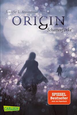 Alle Details zum Kinderbuch Obsidian 4: Origin. Schattenfunke: Band 4 der Fantasy-Romance-Bestsellerserie mit Suchtgefahr (4) und ähnlichen Büchern