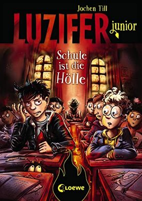 Alle Details zum Kinderbuch Luzifer junior (Band 6) - Schule ist die Hölle: Lustiges Kinderbuch ab 10 Jahre und ähnlichen Büchern