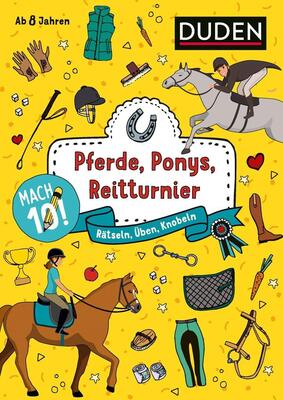 Alle Details zum Kinderbuch Mach 10! Pferde, Ponys, Reitturnier - Ab 8 Jahren: Rätseln, Üben, Knobeln und ähnlichen Büchern