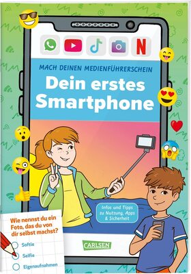 Alle Details zum Kinderbuch Mach deinen Medienführerschein: Dein erstes Smartphone: Infos und Tipps zu Nutzung, Apps und Sicherheit | Smartphone Ratgeber für Kinder ab 8 | Schult die Medienkompetenz und ähnlichen Büchern