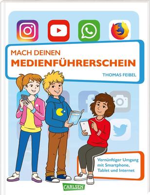 Alle Details zum Kinderbuch Mach deinen Medienführerschein: Medienkompetenz für Kinder ab 8 Jahren und ähnlichen Büchern