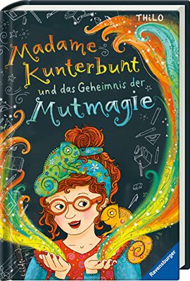 Alle Details zum Kinderbuch Madame Kunterbunt, Band 1: Madame Kunterbunt und das Geheimnis der Mutmagie (Madame Kunterbunt, 1) und ähnlichen Büchern