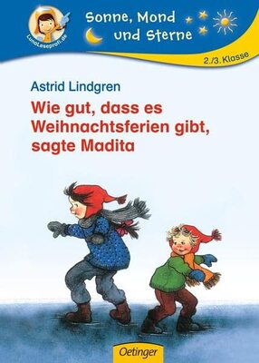 Alle Details zum Kinderbuch Wie gut, dass es Weihnachtsferien gibt, sagte Madita (Sonne, Mond und Sterne) und ähnlichen Büchern