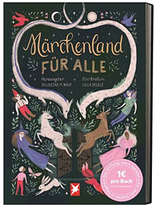 Märchenland für alle: Inklusiv und divers erzählte Märchen für Kinder ab 6 Jahren veröffentlicht vom Stern bei Amazon bestellen