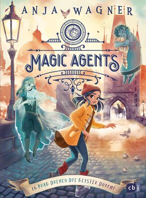 Magic Agents - In Prag drehen die Geister durch!: Eine magische Agentin auf ihrer zweiten Mission (Die Magic-Agents-Reihe, Band 2) bei Amazon bestellen