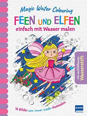 Alle Details zum Kinderbuch Magic Water Colouring - Feen und Elfen: einfach mit Wasser malen (16 Wassermalbilder + Wassertankstift) und ähnlichen Büchern