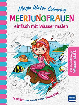 Alle Details zum Kinderbuch Magic Water Colouring - Meerjungfrauen: einfach mit Wasser malen (16 Wassermalbilder + Wassertankstift) und ähnlichen Büchern