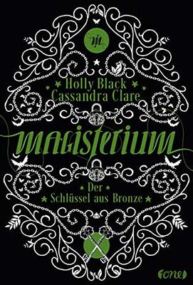 Alle Details zum Kinderbuch Magisterium: Der Schlüssel aus Bronze. Band 3 und ähnlichen Büchern