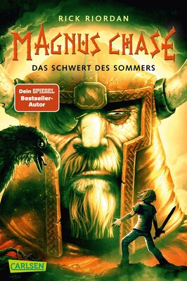 Alle Details zum Kinderbuch Magnus Chase 1: Das Schwert des Sommers: Ein Loser soll Ragnarök aufhalten? Lustiges Fantasy-Abenteuer ab 12 Jahren über nordische Mythen und einen (fast) normalen Typen (1) und ähnlichen Büchern