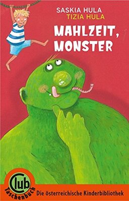 Alle Details zum Kinderbuch Mahlzeit Monster! (Club-Taschenbuch-Reihe) und ähnlichen Büchern