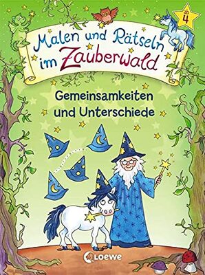 Alle Details zum Kinderbuch Malen und Rätseln im Zauberwald - Gemeinsamkeiten und Unterschiede: Lernspiele für den Kindergarten ab 4 Jahre und ähnlichen Büchern