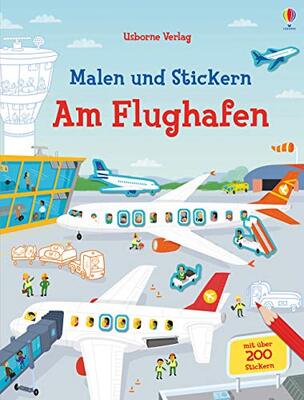 Alle Details zum Kinderbuch Malen und Stickern: Am Flughafen: Mit über 200 Stickern (Malen-und-Stickern-Reihe) und ähnlichen Büchern
