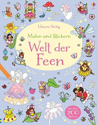 Alle Details zum Kinderbuch Malen und Stickern: Welt der Feen: Mit über 200 Stickern (Malen-und-Stickern-Reihe) und ähnlichen Büchern