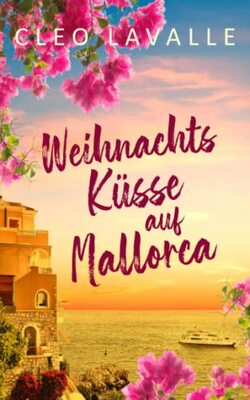 Alle Details zum Kinderbuch Weihnachtsküsse auf Mallorca: Mallorca Küsse 1 (Spritzig-romantische Liebesromane, Band 1) und ähnlichen Büchern