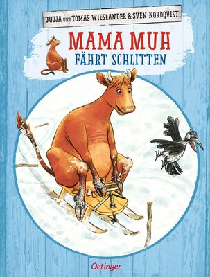 Alle Details zum Kinderbuch Mama Muh fährt Schlitten: Bilderbuch und ähnlichen Büchern