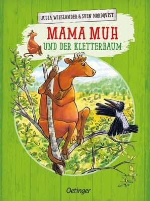 Alle Details zum Kinderbuch Mama Muh und der Kletterbaum und ähnlichen Büchern