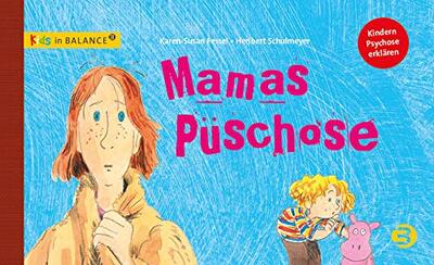 Alle Details zum Kinderbuch Mamas Püschose: Kindern Psychose erklären (kids in BALANCE) und ähnlichen Büchern