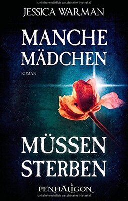 Alle Details zum Kinderbuch Manche Mädchen müssen sterben: Roman und ähnlichen Büchern