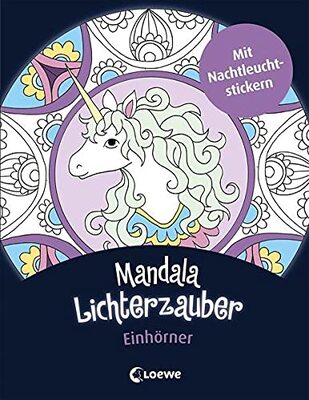 Alle Details zum Kinderbuch Mandala-Lichterzauber - Einhörner: Beschäftigungsbuch mit Nachtleuchtstickern für Kinder ab 6 Jahre und ähnlichen Büchern