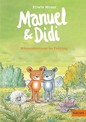 Manuel & Didi: Mäuseabenteuer im Frühling. Band 1 bei Amazon bestellen