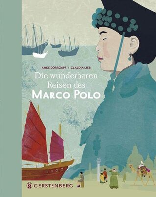 Alle Details zum Kinderbuch Marco Polo: Die wunderbaren Reisen des Marco Polo und ähnlichen Büchern