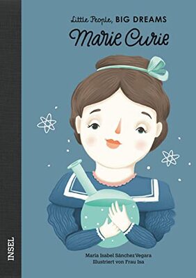 Alle Details zum Kinderbuch Marie Curie: Little People, Big Dreams. Deutsche Ausgabe | Kinderbuch ab 4 Jahre und ähnlichen Büchern