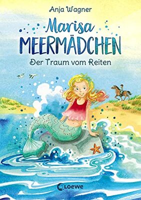 Marisa Meermädchen - Der Traum vom Reiten: für Mädchen ab 8 Jahre: Kinderbuch zum Vorlesen und ersten Selberlesen - Für Kinder ab 8 Jahre bei Amazon bestellen