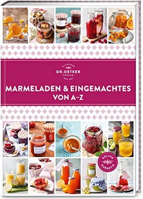 Alle Details zum Kinderbuch Marmeladen & Eingemachtes von A–Z (A-Z Reihe) und ähnlichen Büchern