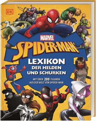 Alle Details zum Kinderbuch MARVEL Spider-Man Lexikon der Helden und Schurken: Mit über 200 Figuren aus der Welt von Spider-Man und ähnlichen Büchern
