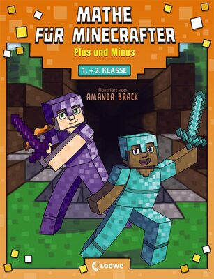 Alle Details zum Kinderbuch Mathe für Minecrafter - Plus und Minus: Mathematik-Nachhilfe für Jungen und Mädchen in der 1. und 2. Klasse und ähnlichen Büchern