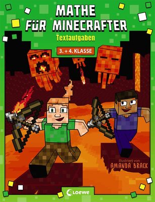 Alle Details zum Kinderbuch Mathe für Minecrafter - Textaufgaben: Mathematik-Nachhilfe für Jungen und Mädchen in der 3. und 4. Klasse und ähnlichen Büchern