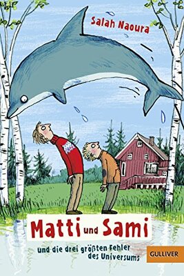 Alle Details zum Kinderbuch Matti und Sami und die drei größten Fehler des Universums: Roman für Kinder. Buch 1 und ähnlichen Büchern