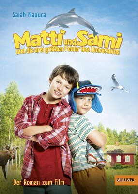 Alle Details zum Kinderbuch Matti und Sami und die drei größten Fehler des Universums: Filmausgabe und ähnlichen Büchern