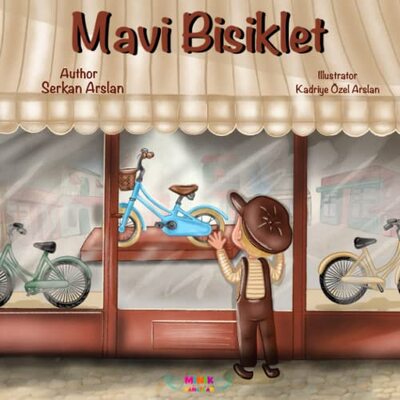 Alle Details zum Kinderbuch Mavi Bisiklet: Türkisches Kinderbuch für Jungen und Mädchen und ähnlichen Büchern