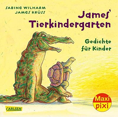 Alle Details zum Kinderbuch Maxi Pixi 253: James' Tierkindergarten: Gedichte für Kinder (253) und ähnlichen Büchern